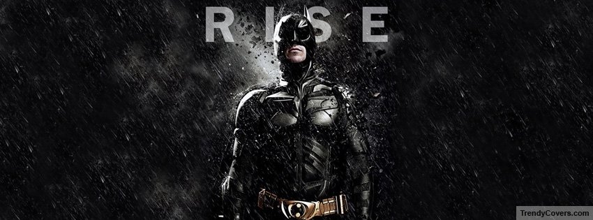 The Dark Knight Rises Facebook Cover