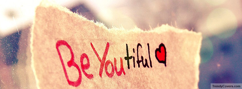 Be You Beautiful Facebook Cover