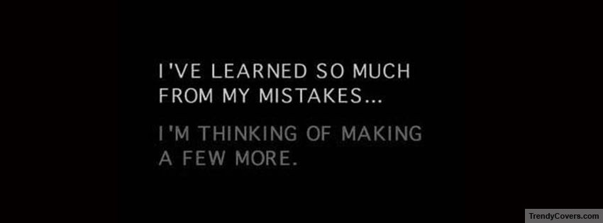 funny covers mistakes learned quotes fb trendycovers timeline cool profile