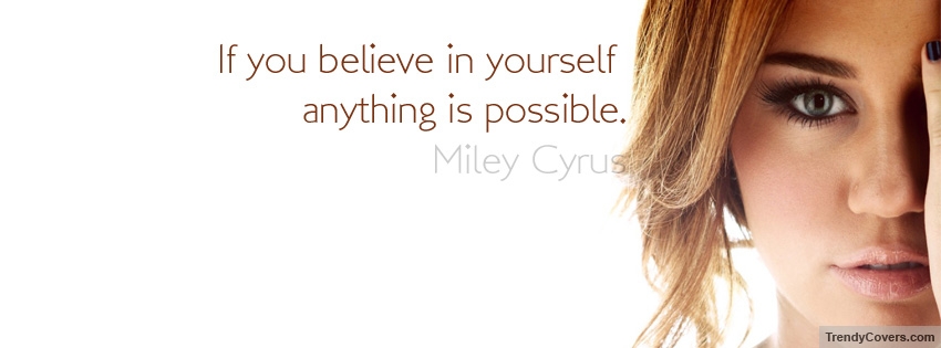 Miley Cyrus Quote facebook cover