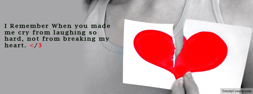 Break Up Quote Facebook Covers