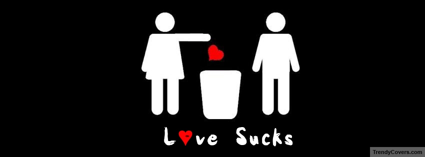 Love Sucks facebook cover