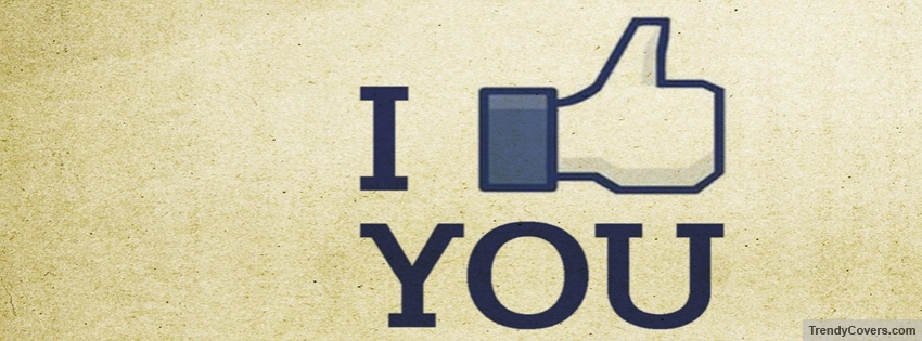 I Like You Facebook Cover