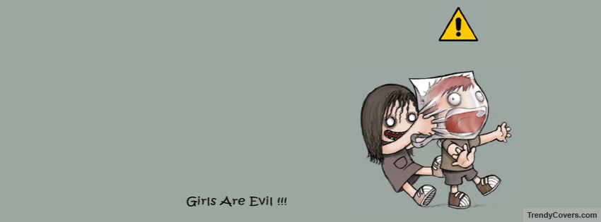 Girls Are Evil Facebook Cover