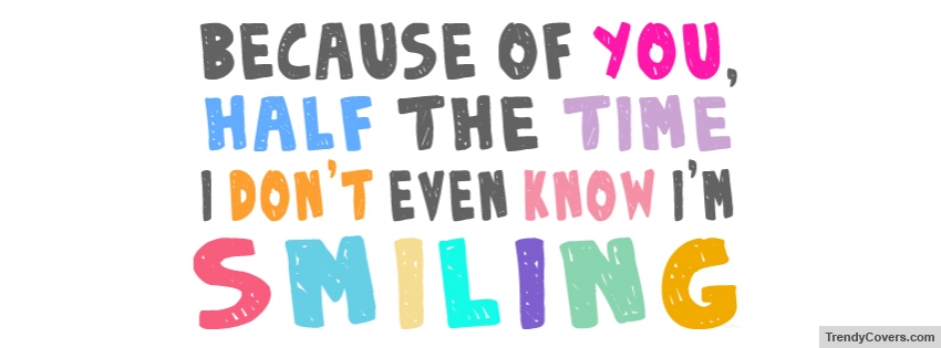 Because Of You Facebook Cover