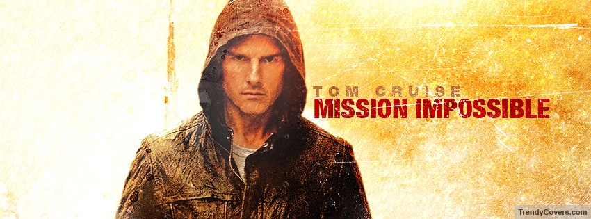 Mission Impossible Facebook Covers
