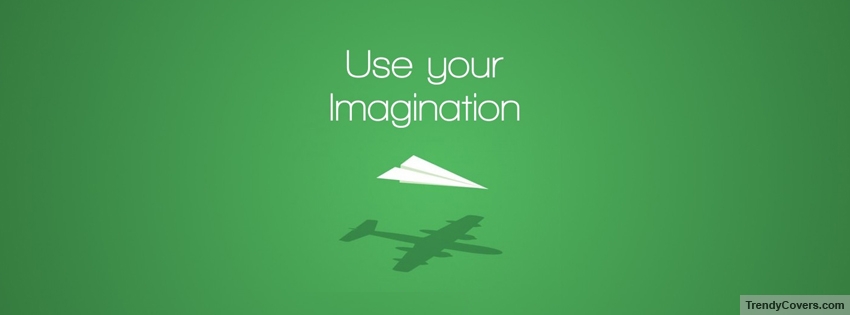 Use Your Imagination facebook cover