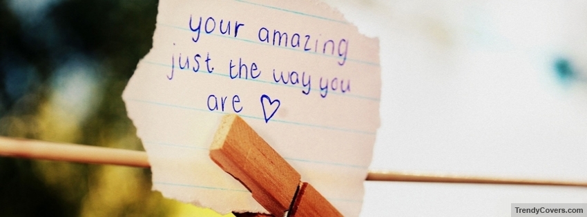 You Are Amazing Facebook Cover