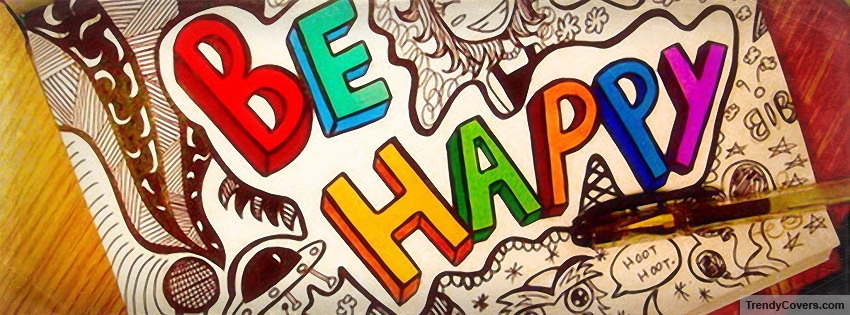 Be Happy Facebook Covers