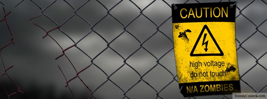 Caution High Voltage Zombies facebook cover