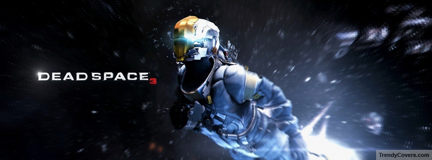 Dead Space 3 Facebook Cover