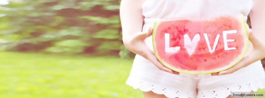 Girl Watermelon Love  Facebook Cover