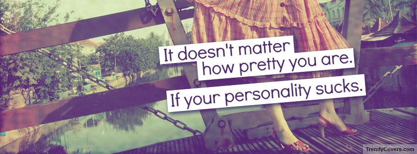 How Pretty You Are Facebook Cover