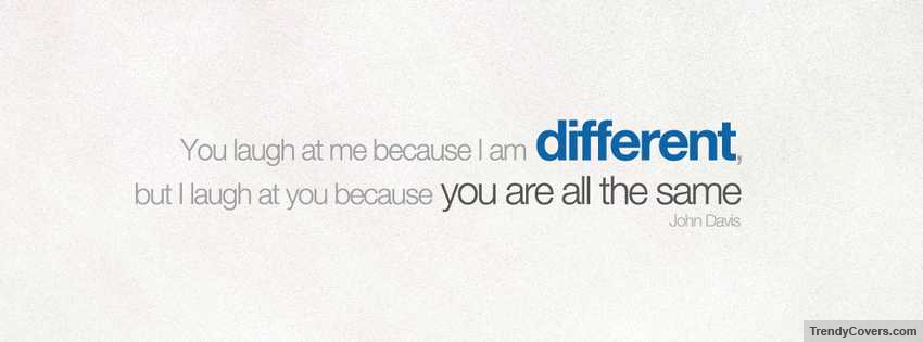 I Am Different Facebook Covers