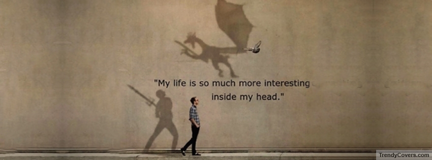 Interesting Inside My Head  Facebook Cover