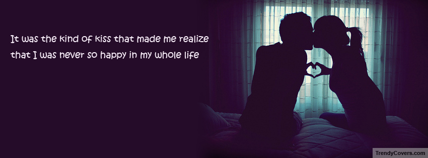 Kissing Quote Facebook Cover