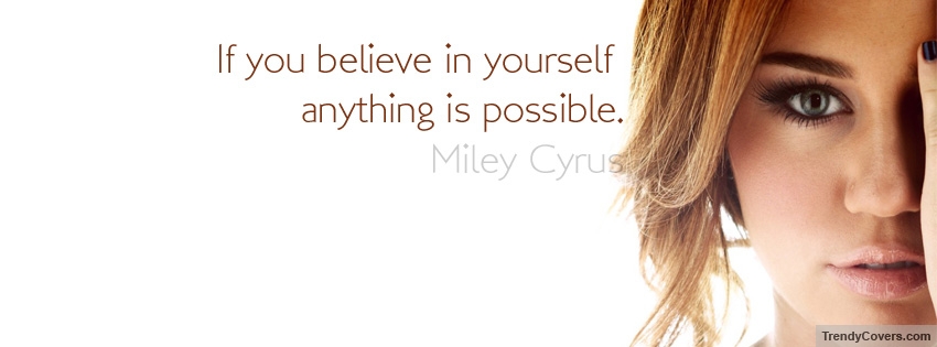 Miley Cyrus Quote Facebook Cover