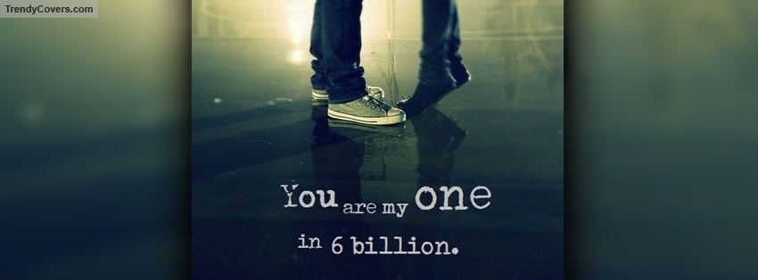 One In 6 Billion Facebook Cover