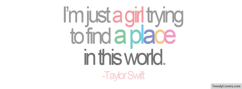 Place In This World Taylor Swift Facebook Cover