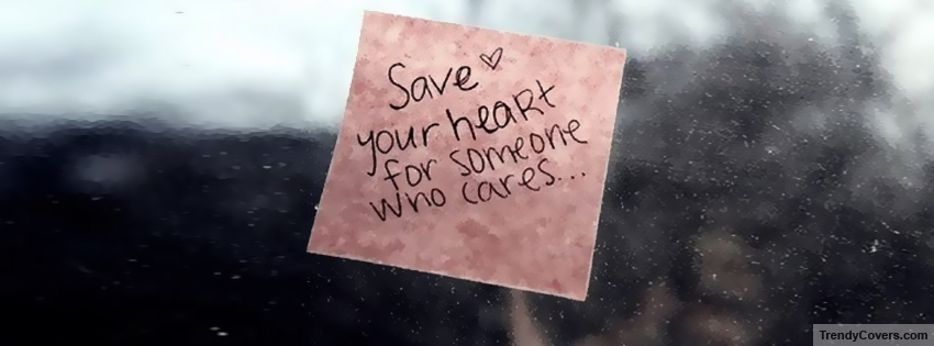 Save Your Heart Facebook Covers