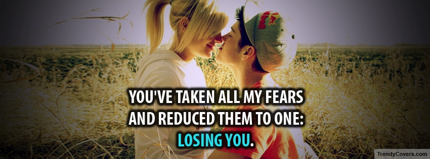 Taken All My Fears Facebook Cover
