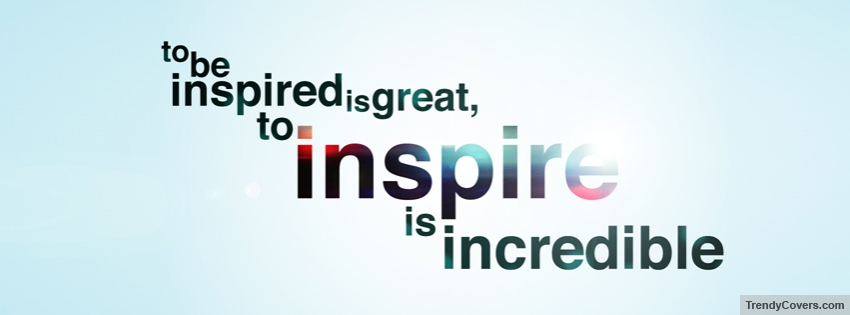 To Inspire Facebook Cover