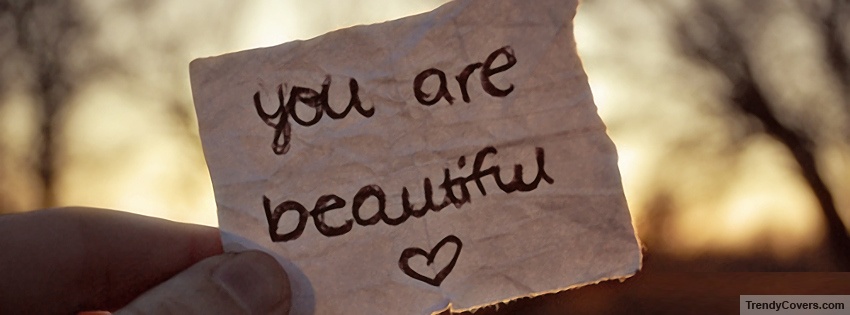 You Are Beautiful facebook cover